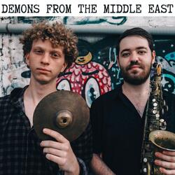 Demons From The Middle East