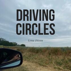 Driving Circles