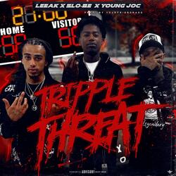 Tripple Threat (feat. EBK Young Joc & Young Slo-Be)