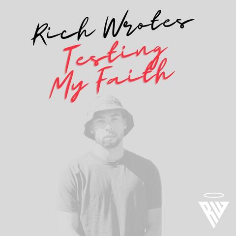 Testing My Faith