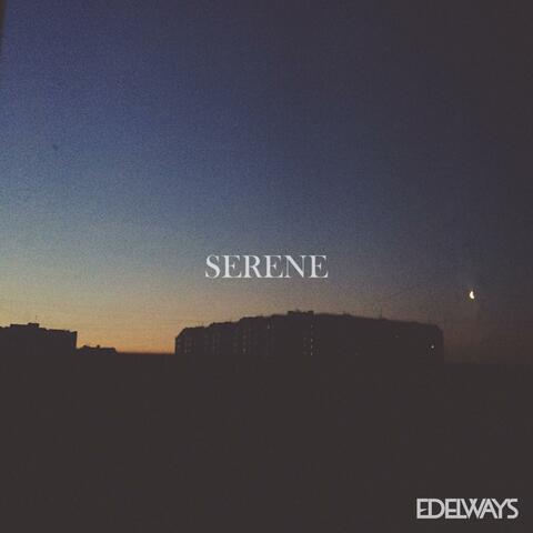 Serene