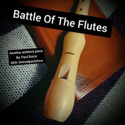 Battle of The Flutes