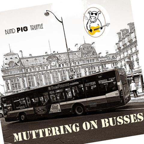 Muttering on Busses EP