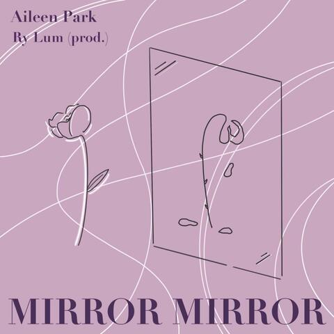 Mirror Mirror