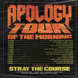 Apology Tour of the Morning