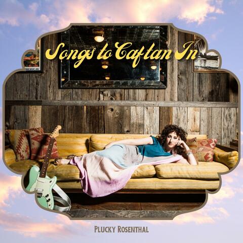 Songs to Caftan In