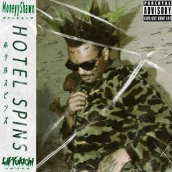 HOTEL SPINS (feat. MoneyyShawn)
