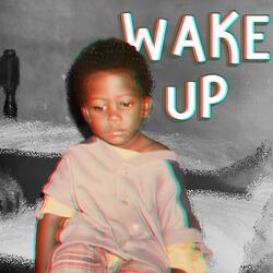 Wake Up (
