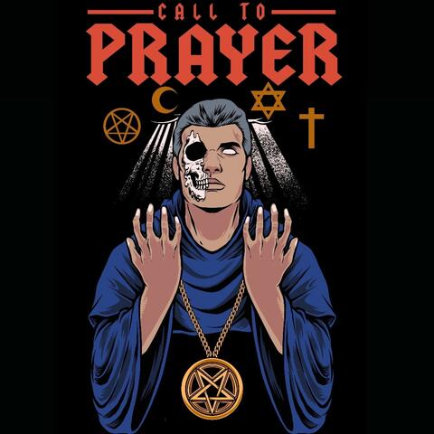 CALL TO PRAYER (feat. New Habits)