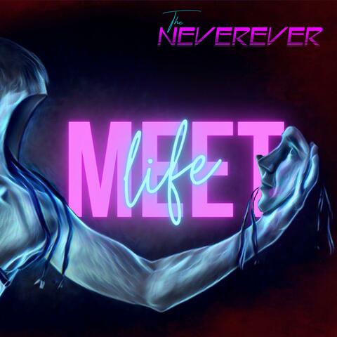 Meet Life
