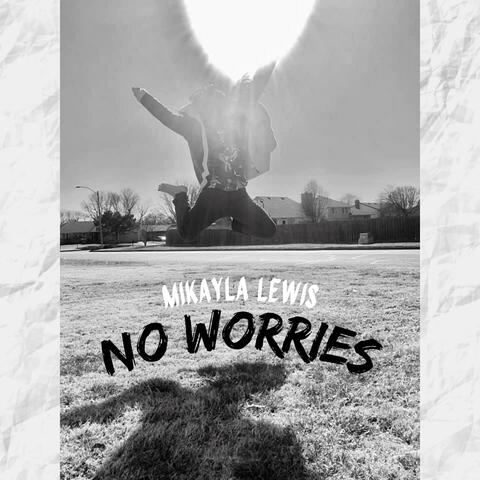 No Worries