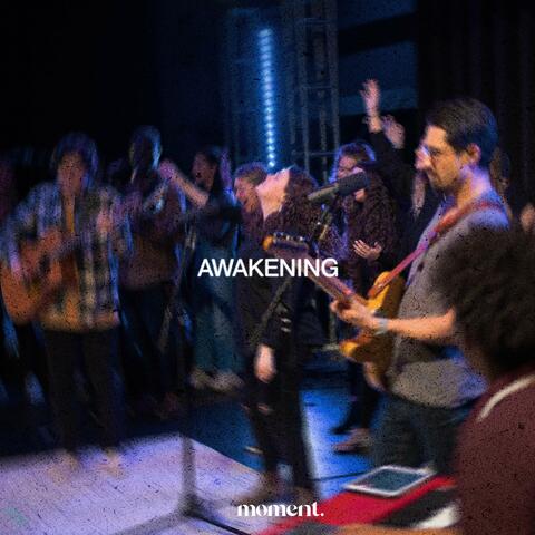 Awakening