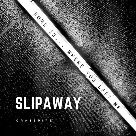 Slipaway