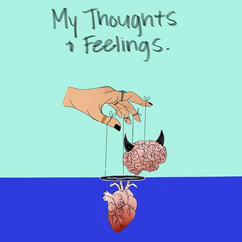 My Thoughts And Feelings