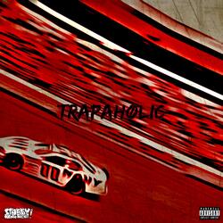 TRAPAHOLIC (feat. Zlato)