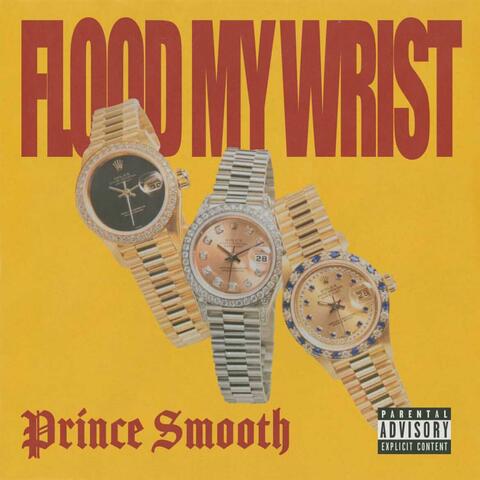 Flood My Wrist
