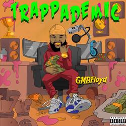 Trappademic