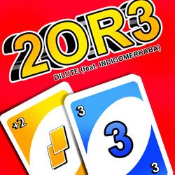 2 OR 3 (feat. Indigomerkaba)