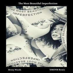 The Most Beautiful Imperfection