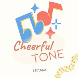 Cheerful Tone
