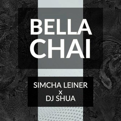 BELLA CHAI