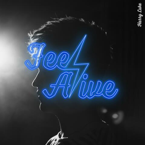 Feel Alive
