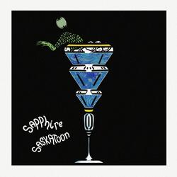 Sapphire Saskatoon (feat. Phantom Booth)