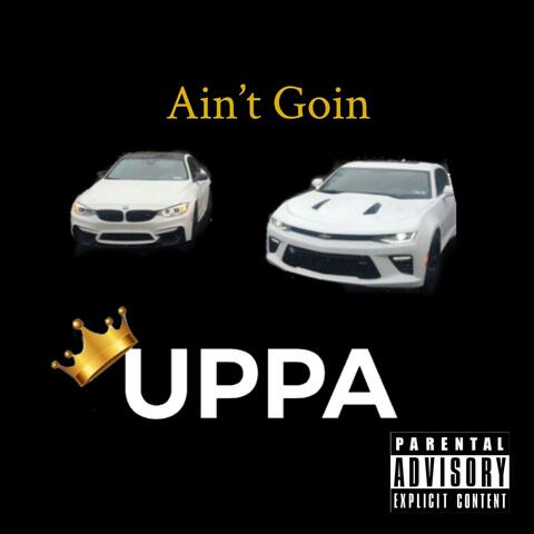 Ain't Goin