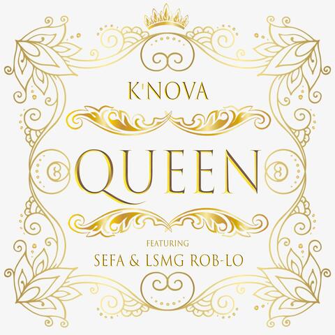 Queen (feat. Sefa & LSMG Rob-Lo)