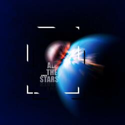 All The Stars (Original)