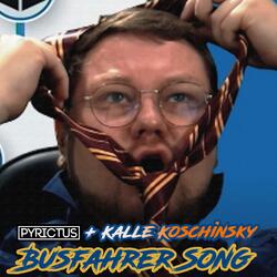 Der Busfahrer Song (feat. Kalle Koschinsky)