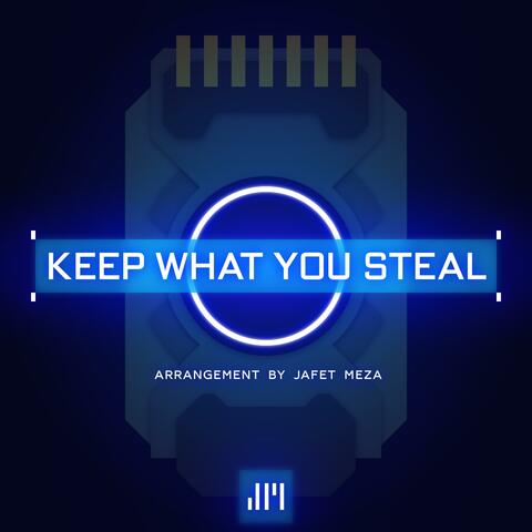 Keep What You Steal (Original Game Soundtrack)