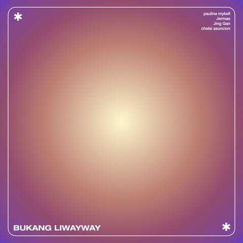 Bukang Liwayway (feat. chelsi asuncion, Jing Gan & Jermae) [Remastered]