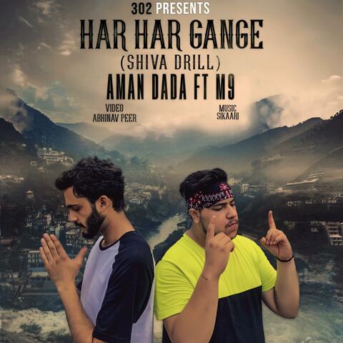 Har Har Gange (Shiva Drill) (feat. M9)