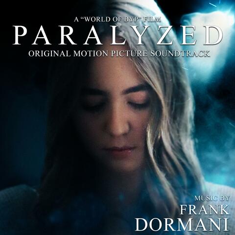 Paralyzed (Original Motion Picture Soundtrack)