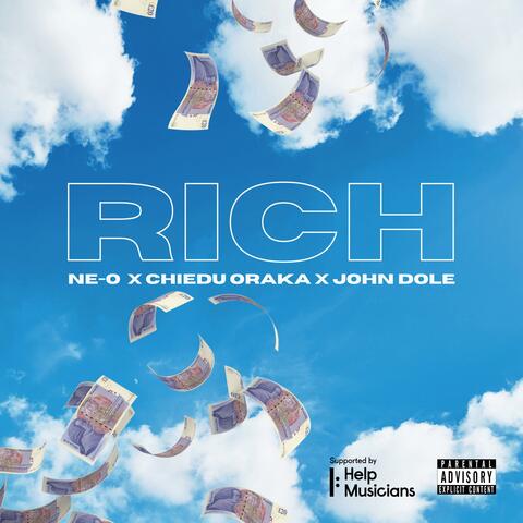 Rich (feat. Chiedu Oraka & John Dole)