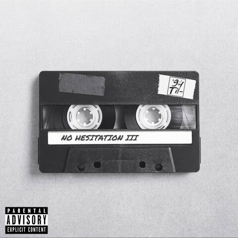No Hesitation III