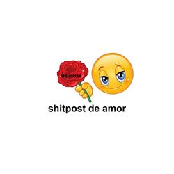Shitpost De Amor
