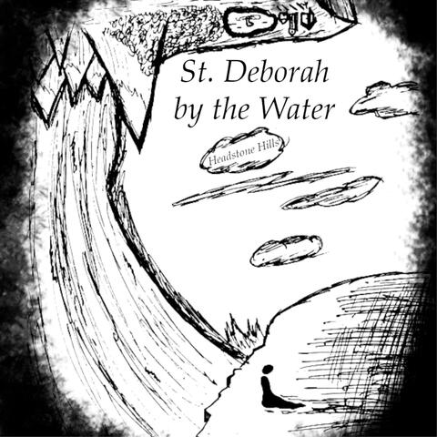 St. Deborah by the Water