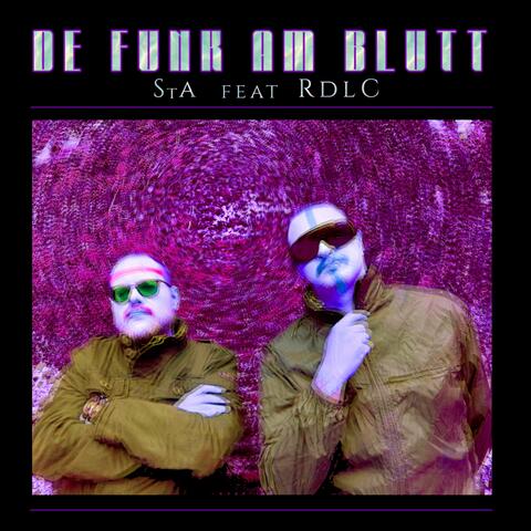 De Funk am Blutt (feat. RDLC)