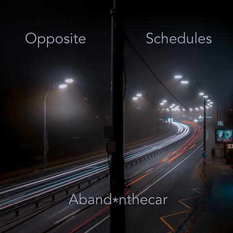 Opposite Schedules