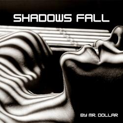 Shadows Fall