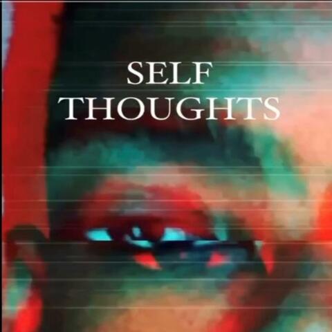 Self Thoughts