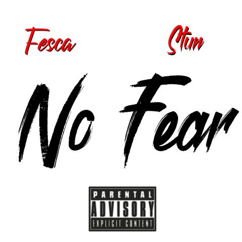 No Fear (feat. Stun) [Single]