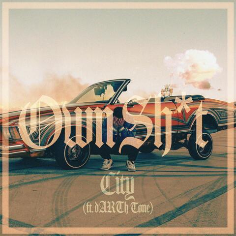 Own Shit (feat. dARTh Tone)