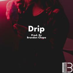 Drip