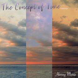 A Concept in Time (Intro)