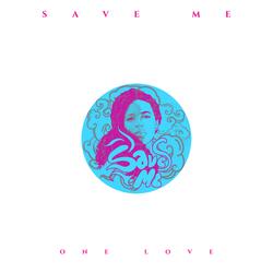 Save Me (One Love) (feat. Paul Saunders)