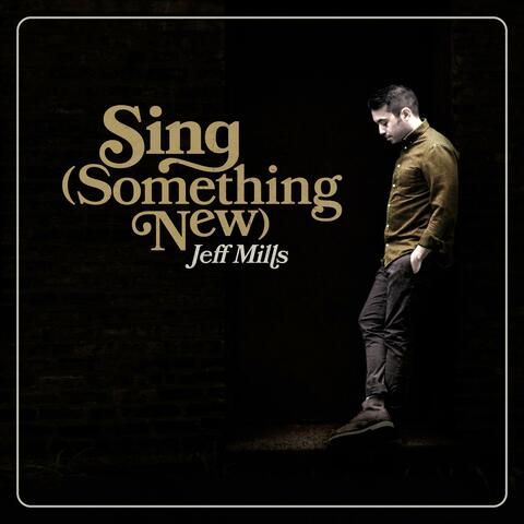 Sing (Something New) (feat. Lindsey Joy Ward)