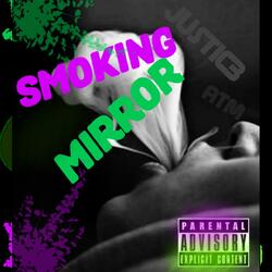 smoking mirrors